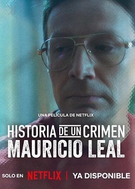 Криминальные записки: Маурисио Леаль (2023)